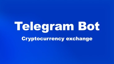 Telegram Bot Cryptocurrency exchange | Tron | BNB | TON